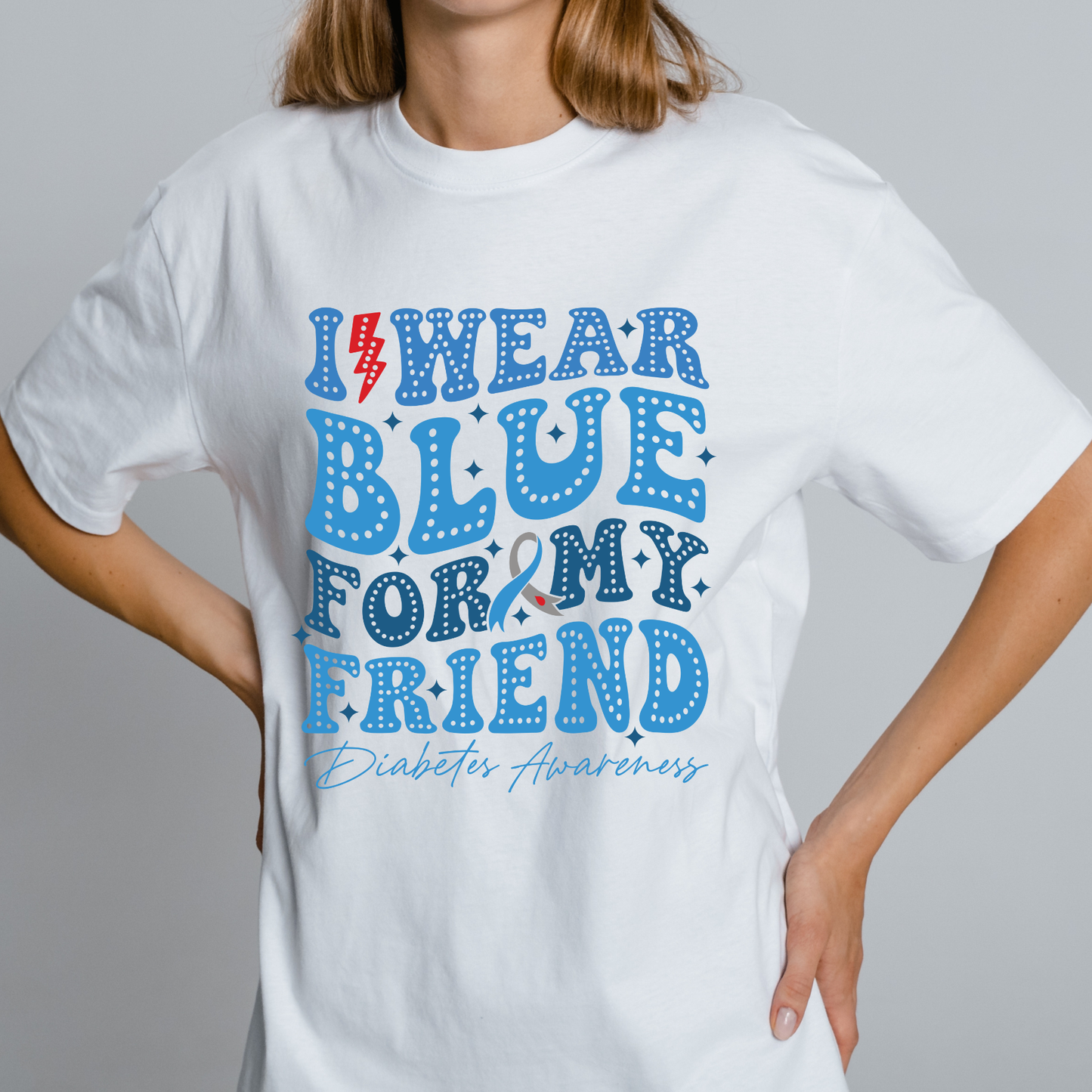 I Wear Blue for my Friend