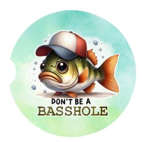 Don't Be A Basshole Car Coaster