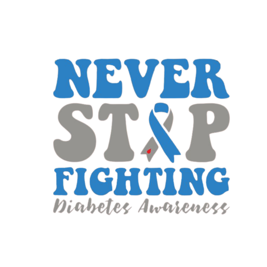 6x6 - Diabetes Awareness Never Stop Fighting Decal